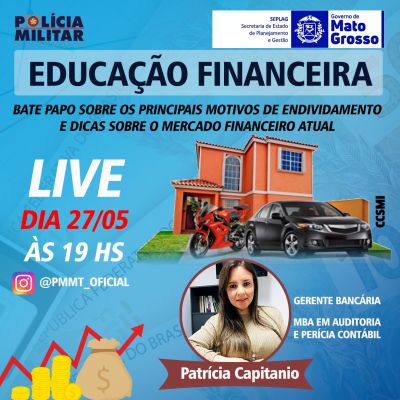 Seplag e PM promovem live sobre Educação Financeira